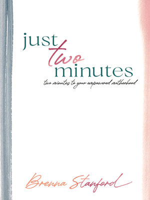 cover image of Just Two Minutes